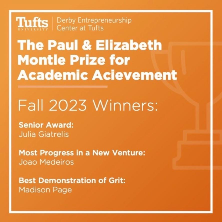 The Paul & Elizabeth Montle Prize for Entrepreneurial Achievement
